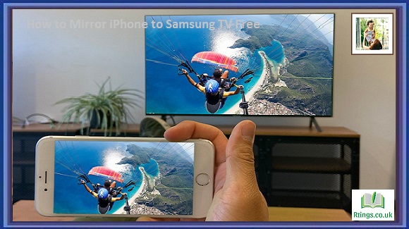 How to Mirror iPhone to Samsung TV Free
