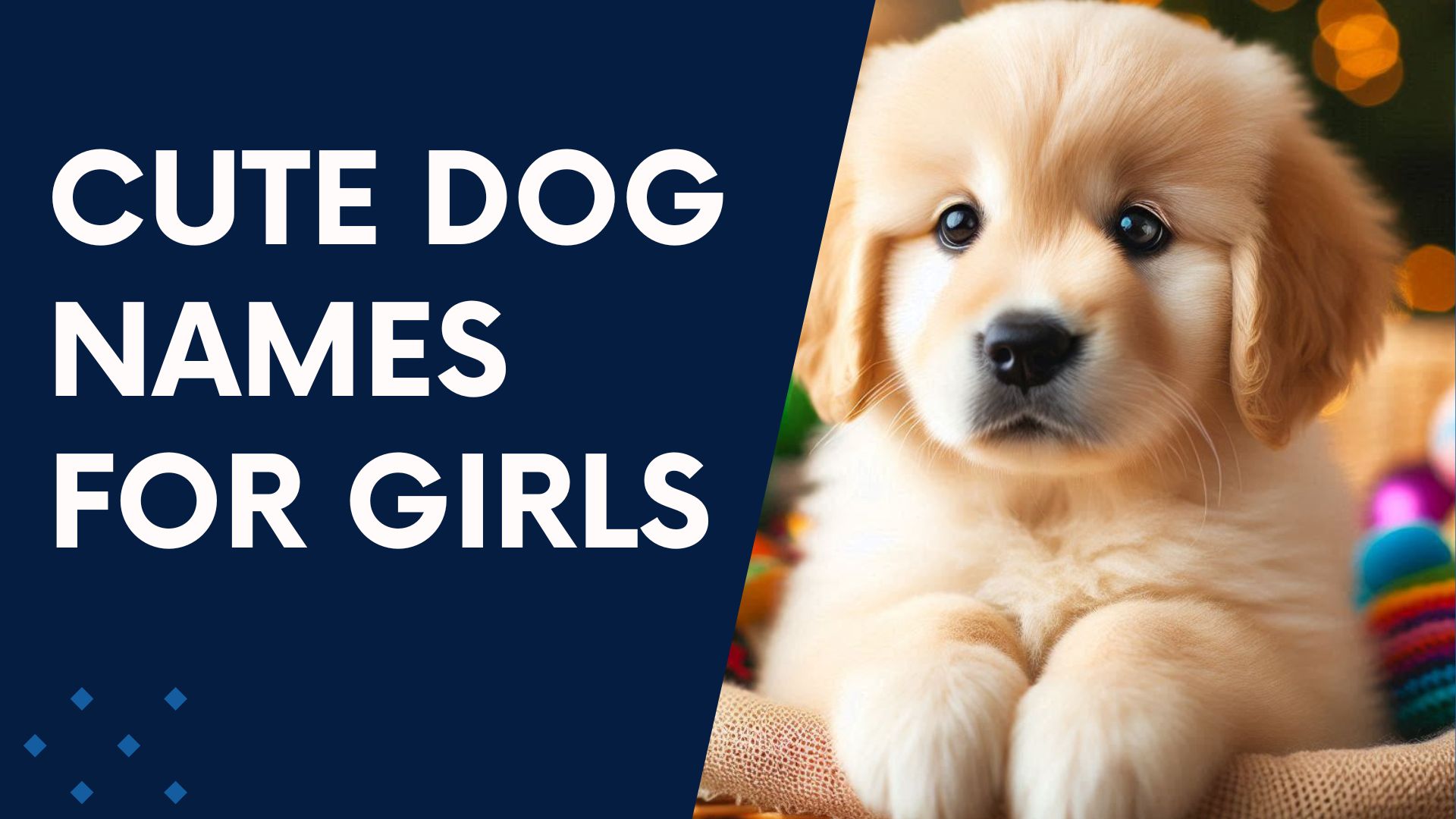 Cute Dog Names For Girls